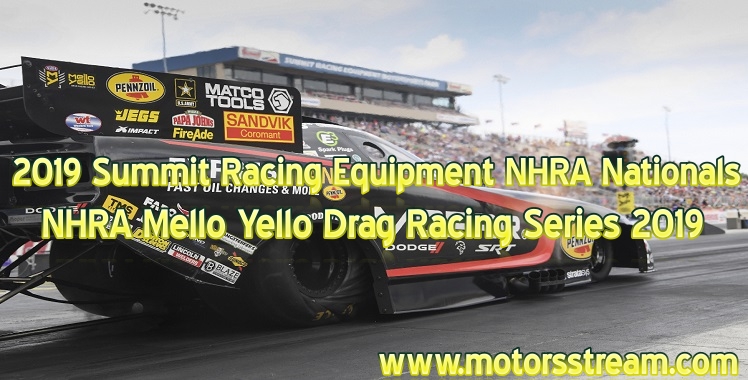 summit-racing-equipment-nhra-nationals-2019-live-stream