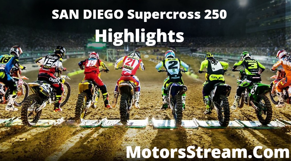 San Diego Supercross 250 Highlights 2020