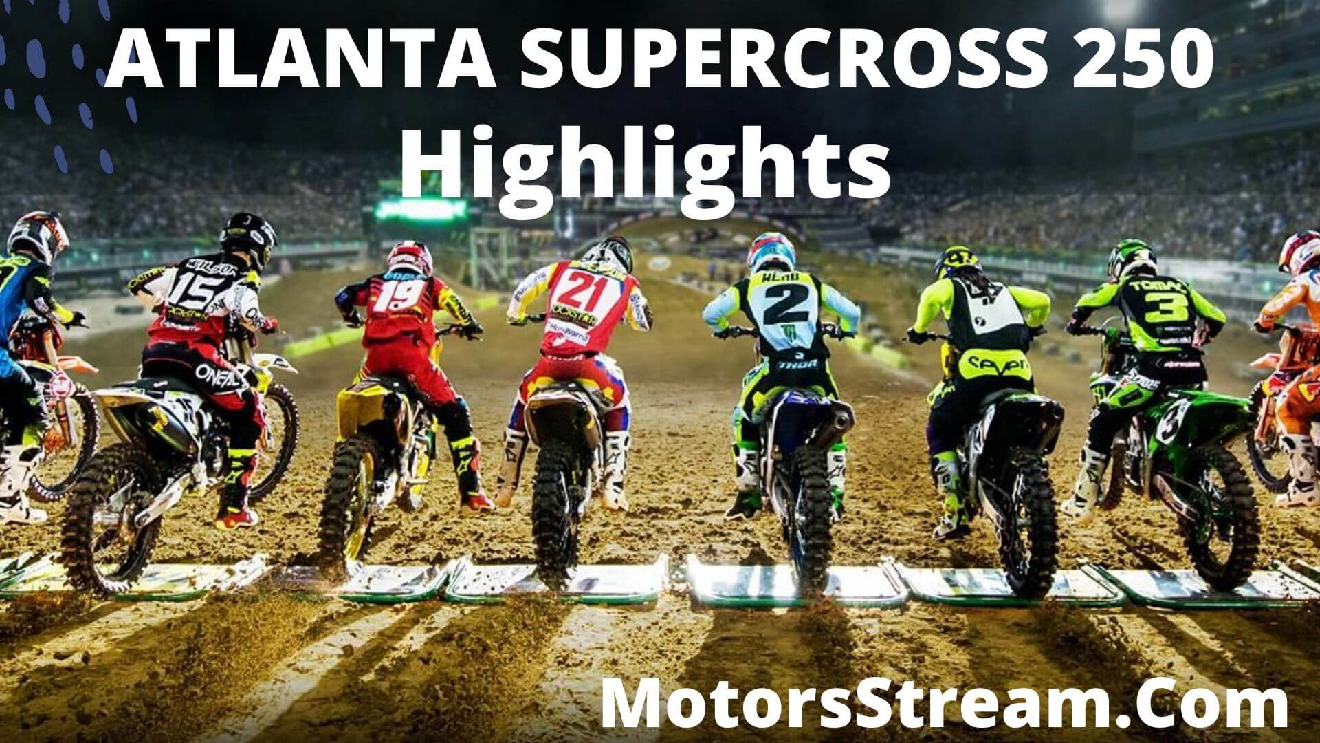 Atlanta Supercross 250 Highlights 2020