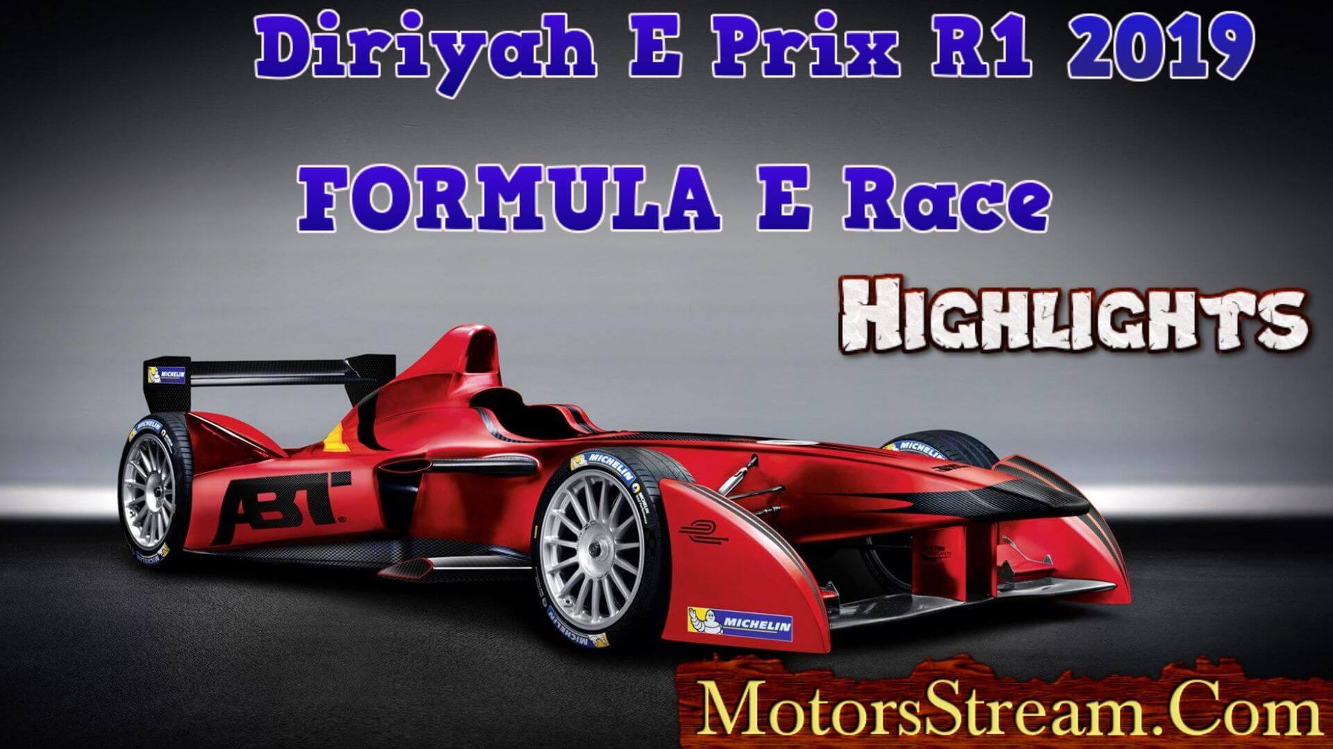 Diriyah E Prix R1 Highlights 2019