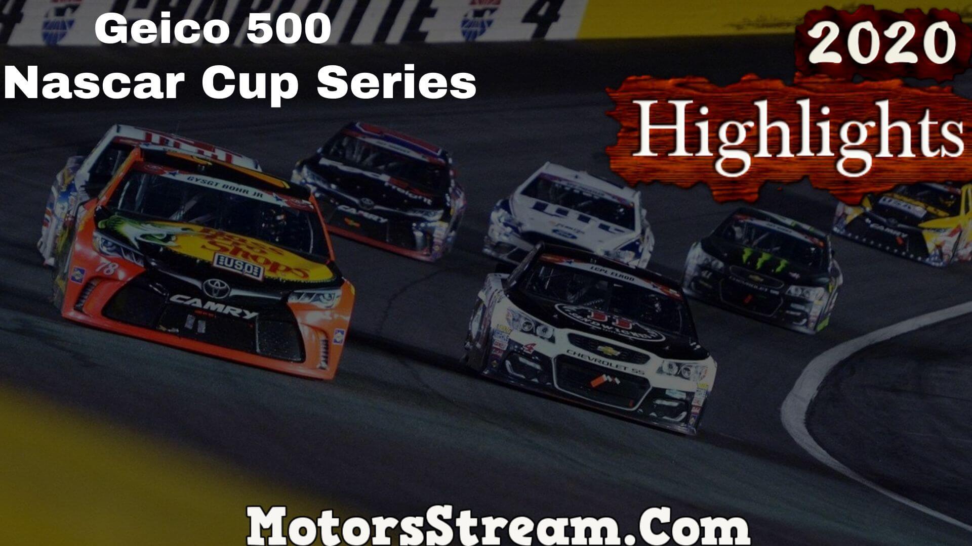 Geico 500 Highlights 2020 Nascar Cup Series