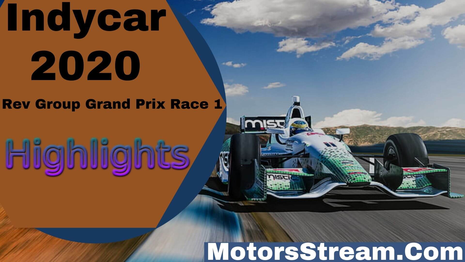 Rev Group Grand Prix Race 1 Highlights 2020 Indycar