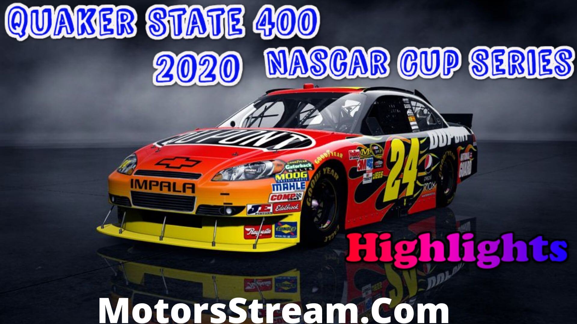 Quaker State 400 Highlights 2020 Cup Series