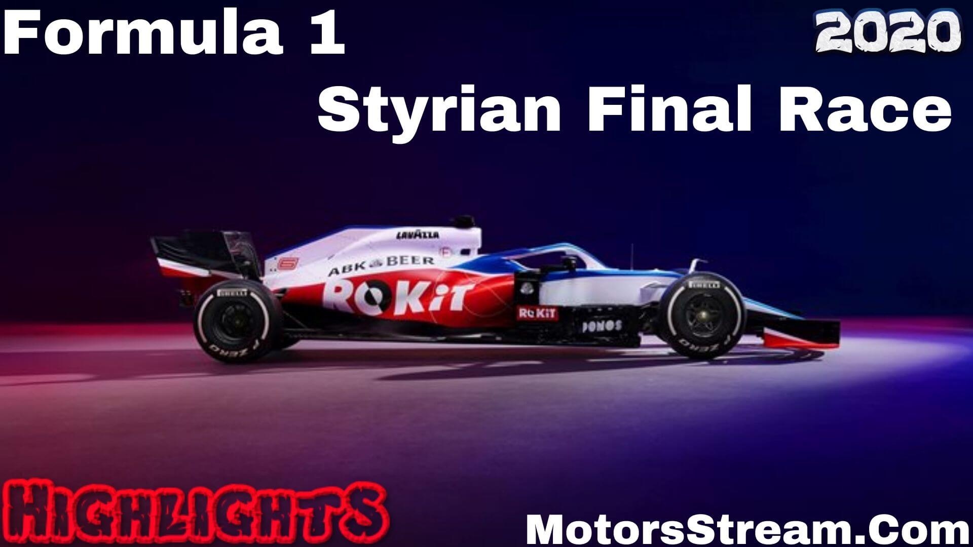 Styrian GP 2020 Formula 1 Highlights Full Race Replay