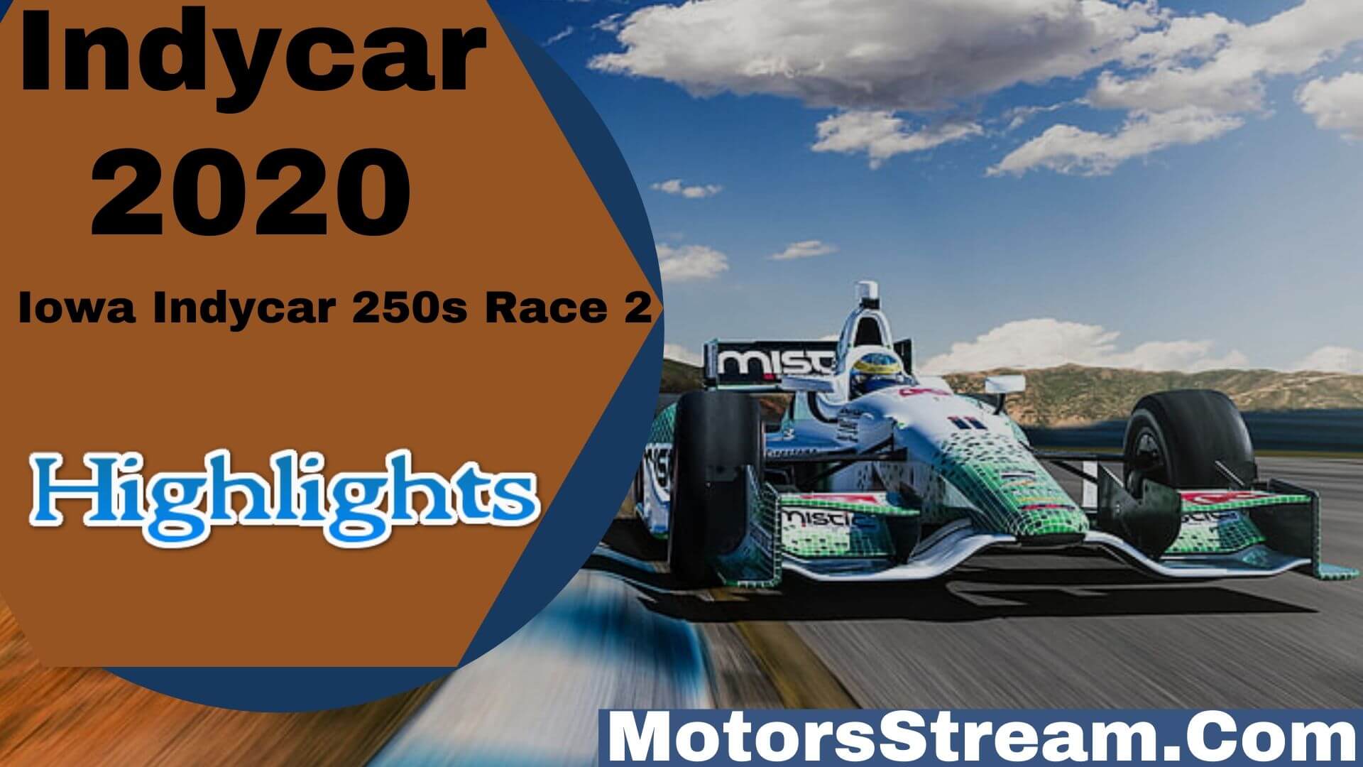 Iowa Indycar 250S Race 2 Highlights 2020 Indycar