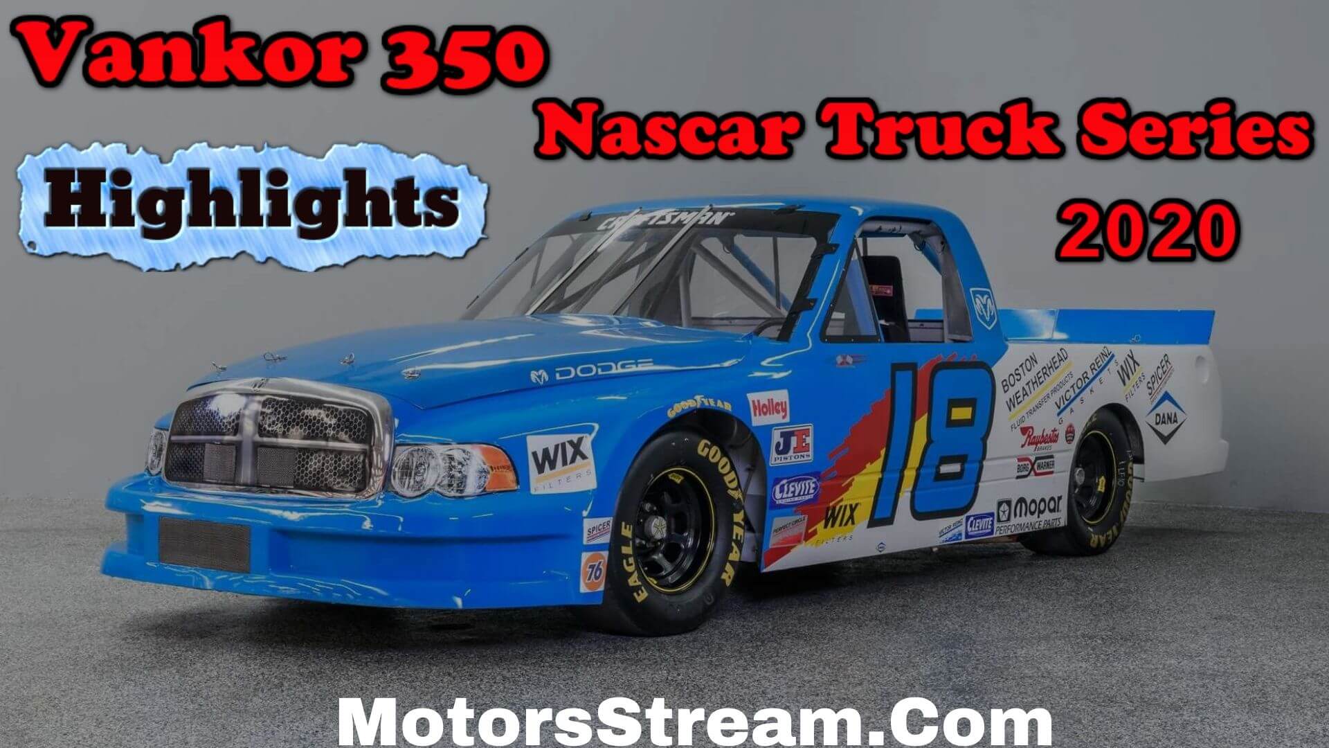 Vankor 350 Highlights 2020 Nascar Truck Series