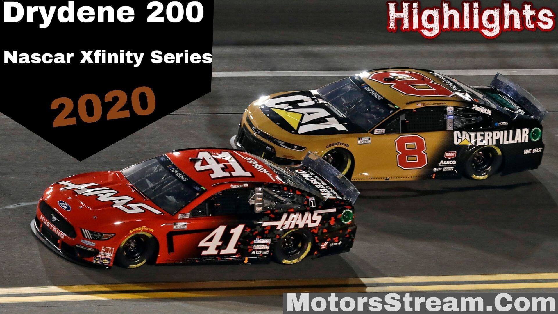 Drydene 200 Highlights 2020 Nascar Xfinity Series