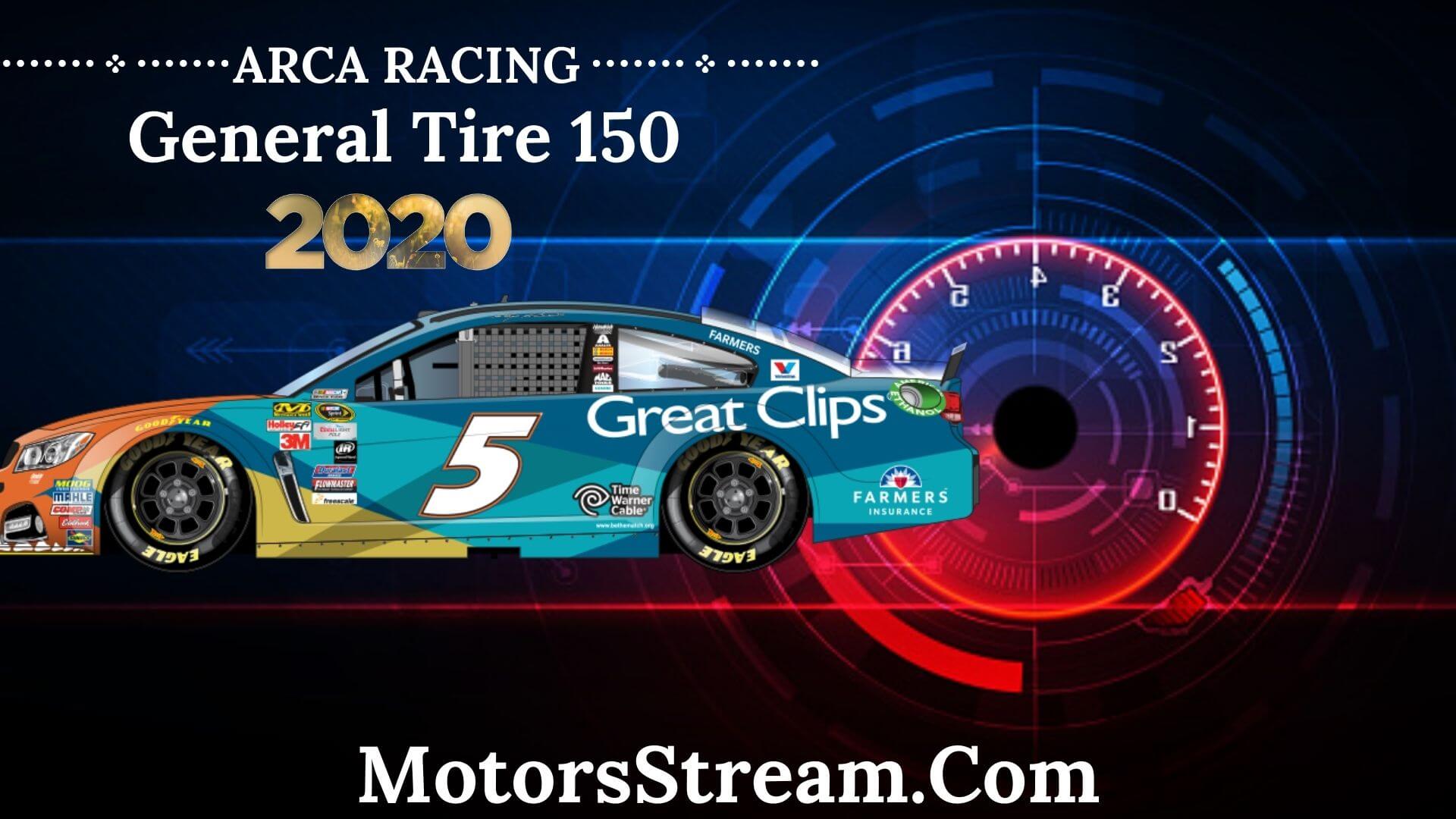 how-to-watch-general-tire-150-arca-live-stream