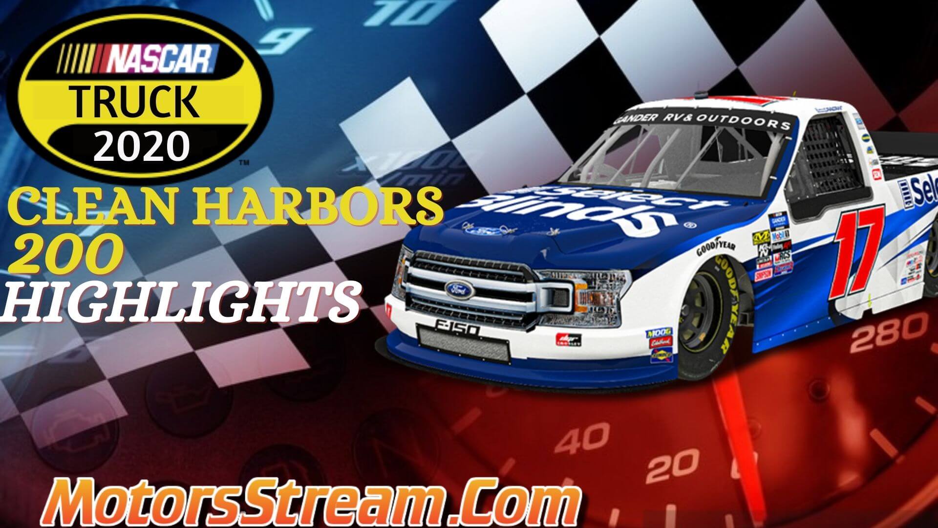 Clean Harbors 200 Highlights 2020 Truck Series