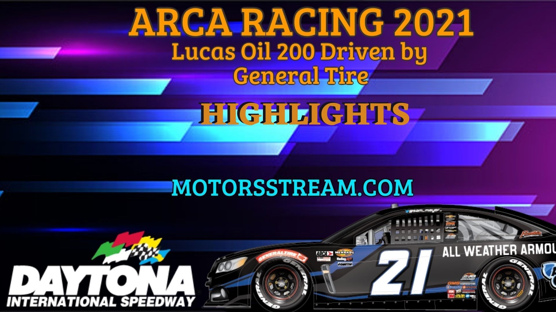ARCA Lucas Oil 200 Highlights 2021 Menards Series