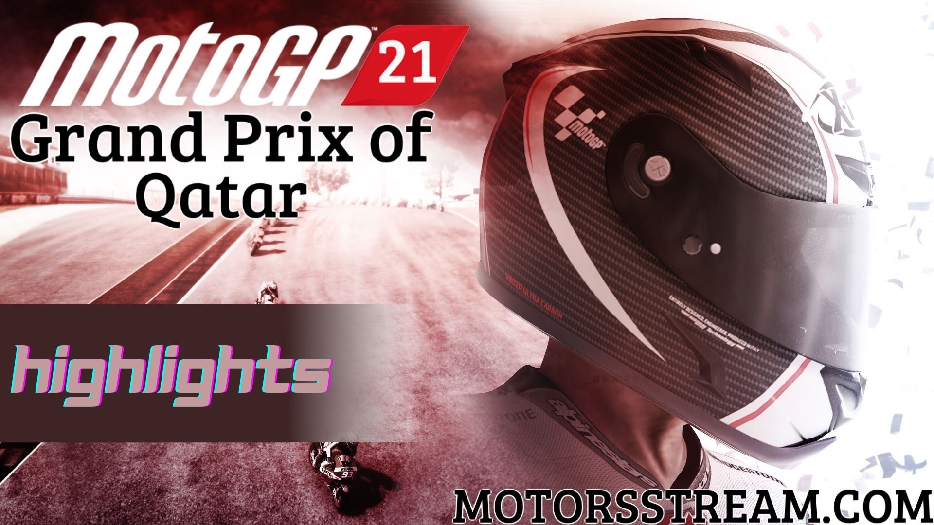 Qatar Motorcycle Grand Prix Highlights 2021