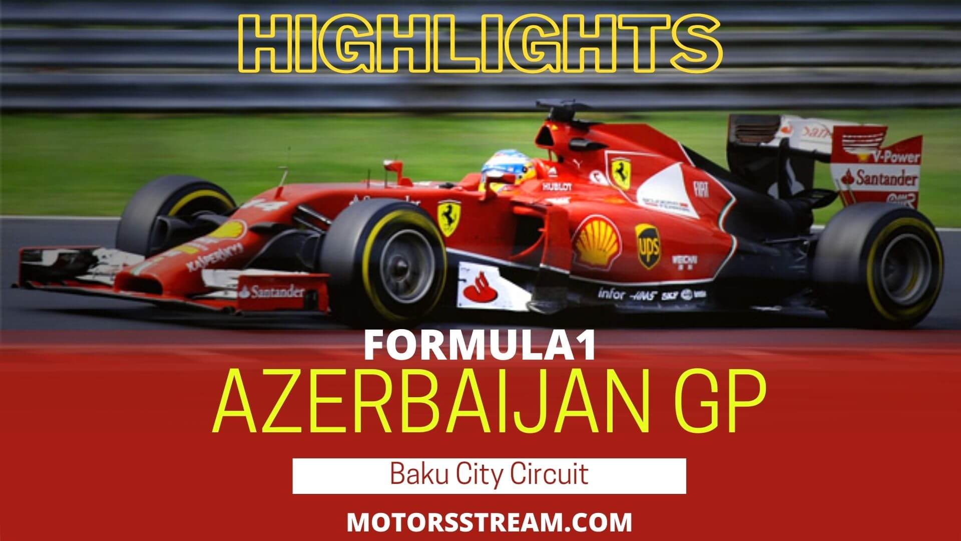 Azerbaijan GP Highlights 2021 Formula 1
