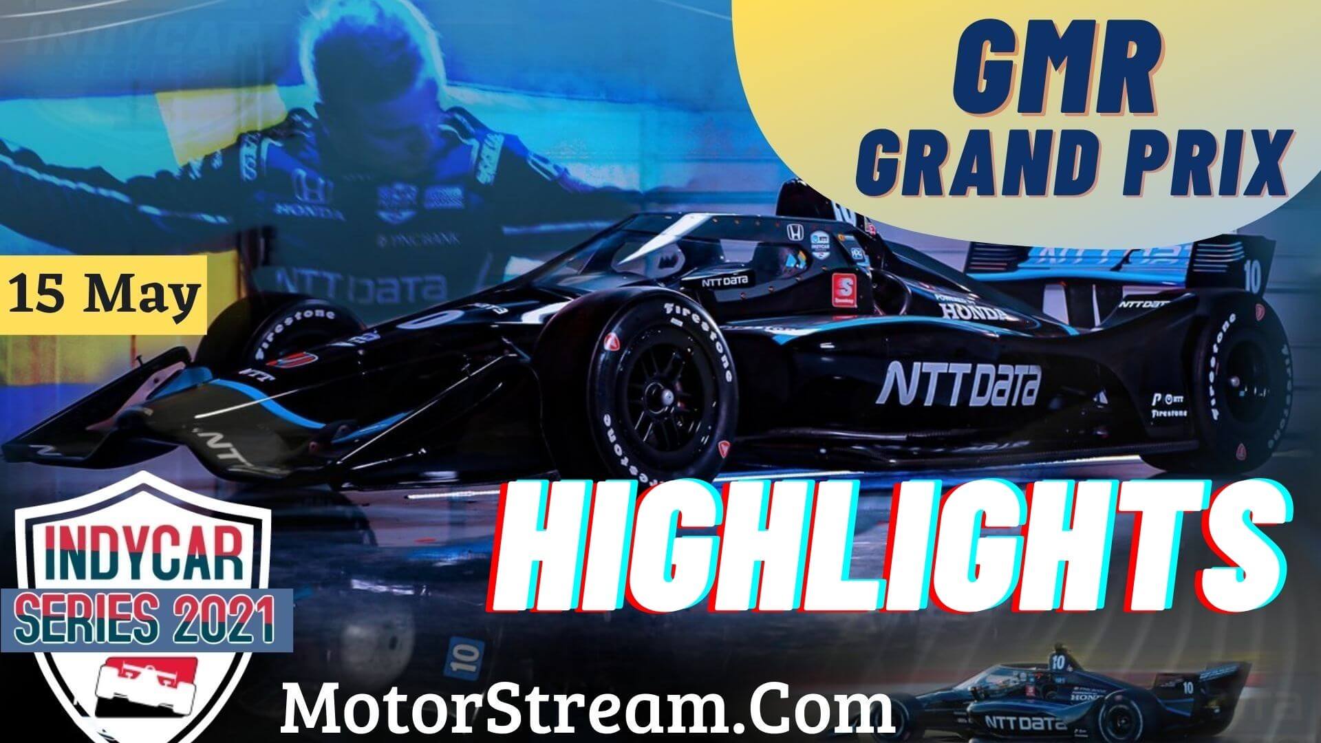 GMR Grand Prix Highlights 2021 Indycar