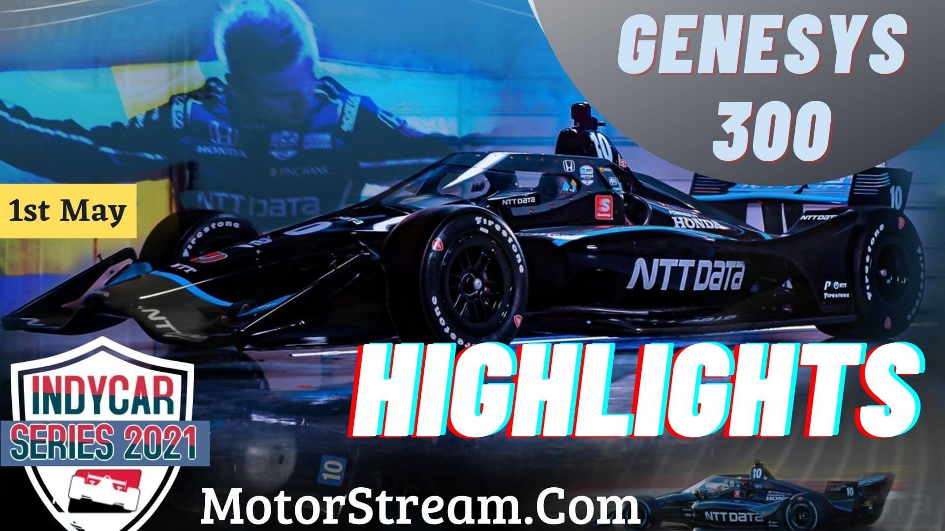 Genesys 300 Highlights 2021 IndyCar