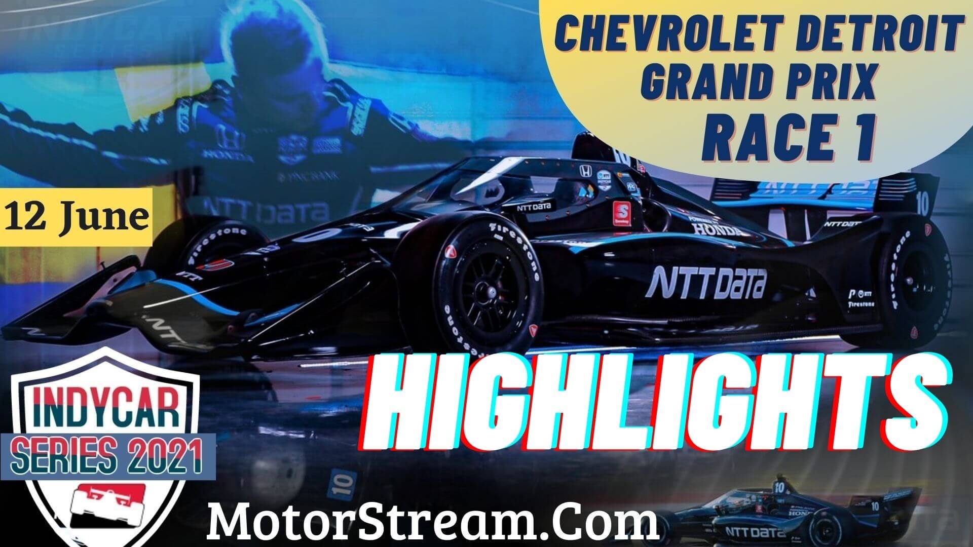 Chevrolet Detroit GP Race 1 Highlights 2021 Indycar