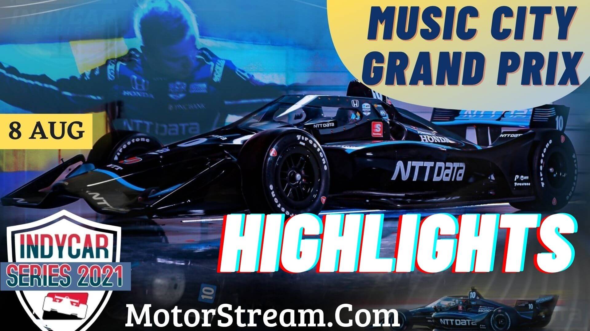 Big Machine Music City GP Highlights 2021 IndyCar
