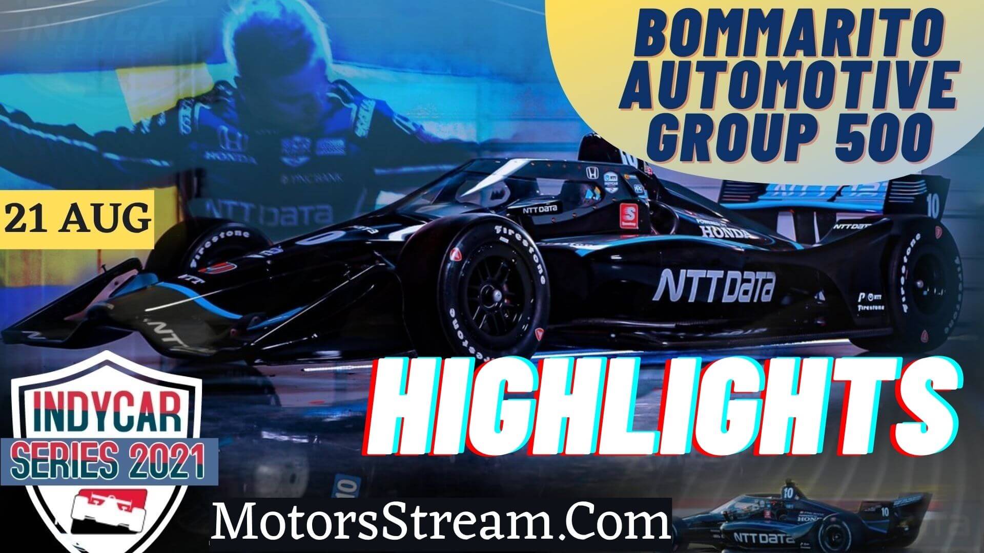 Bommarito Automotive Group 500 Highlights 2021 IndyCar