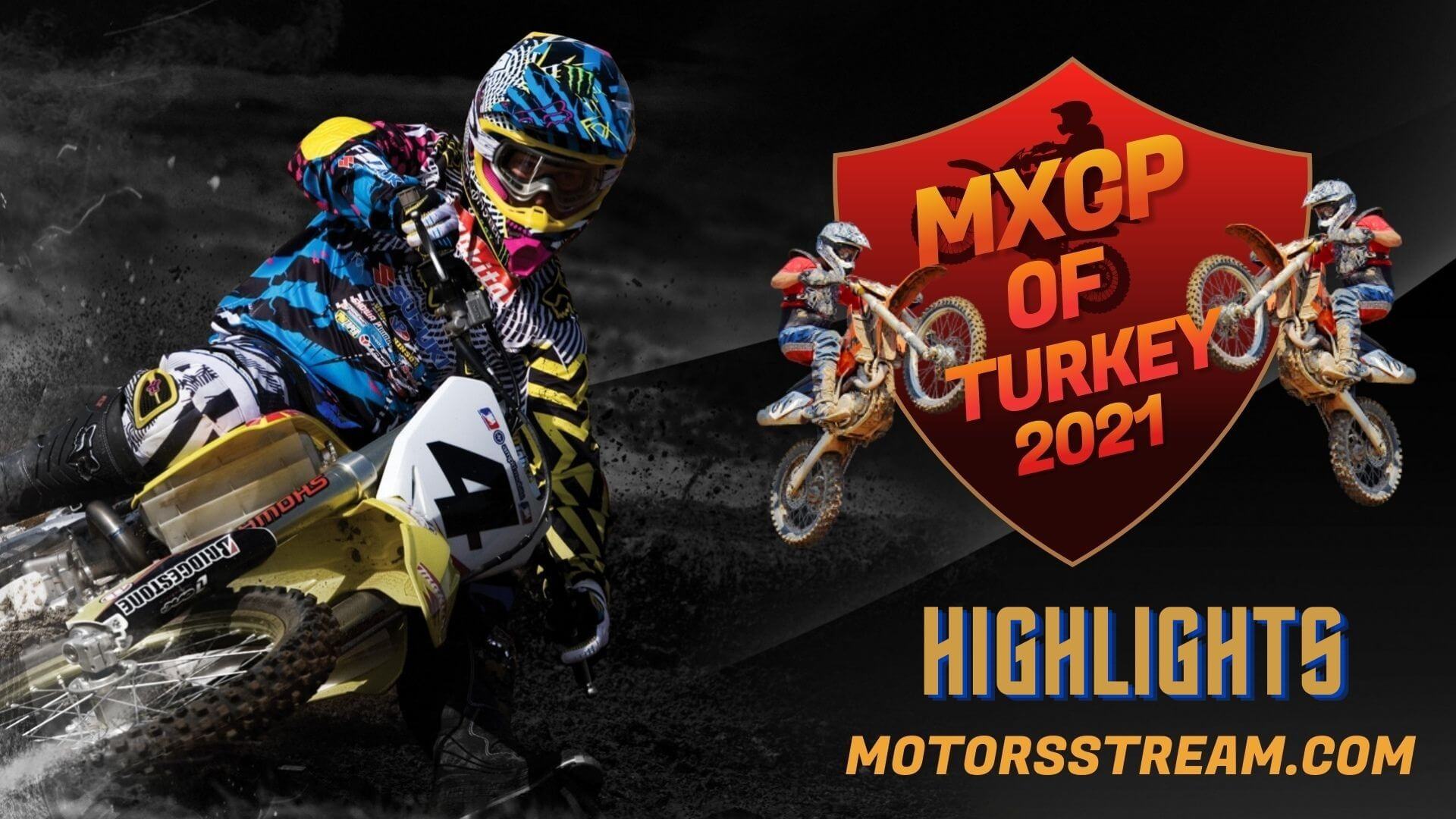 FIM Motocross Turkey Highlight 2021 MXGP