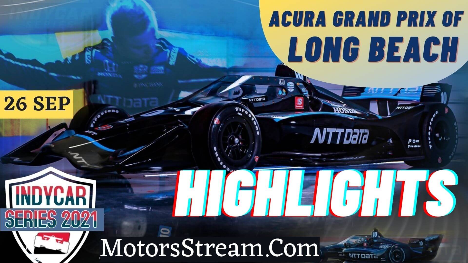 Acura Grand Prix Of Long Beach Highlights 2021 IndyCar