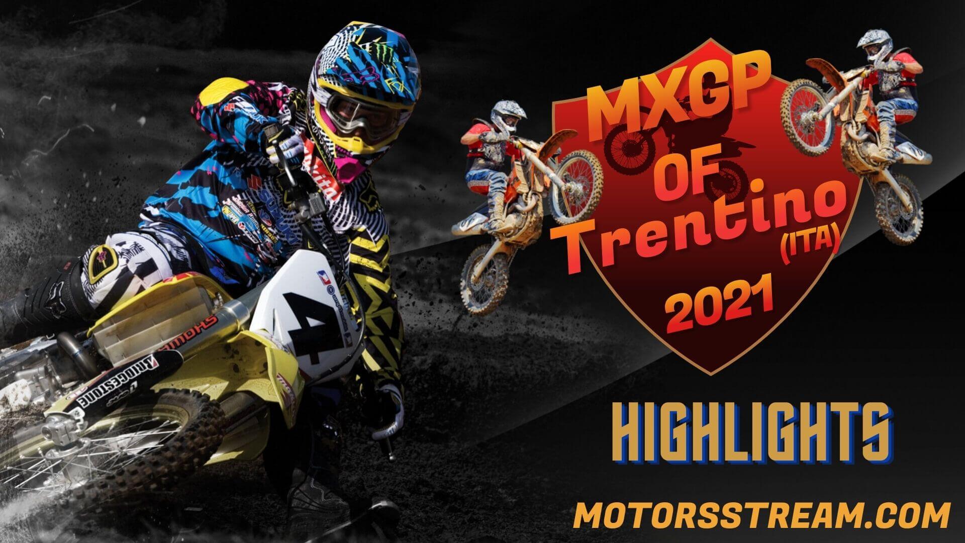 FIM Motocross Trentino Highlights 2021 MXGP