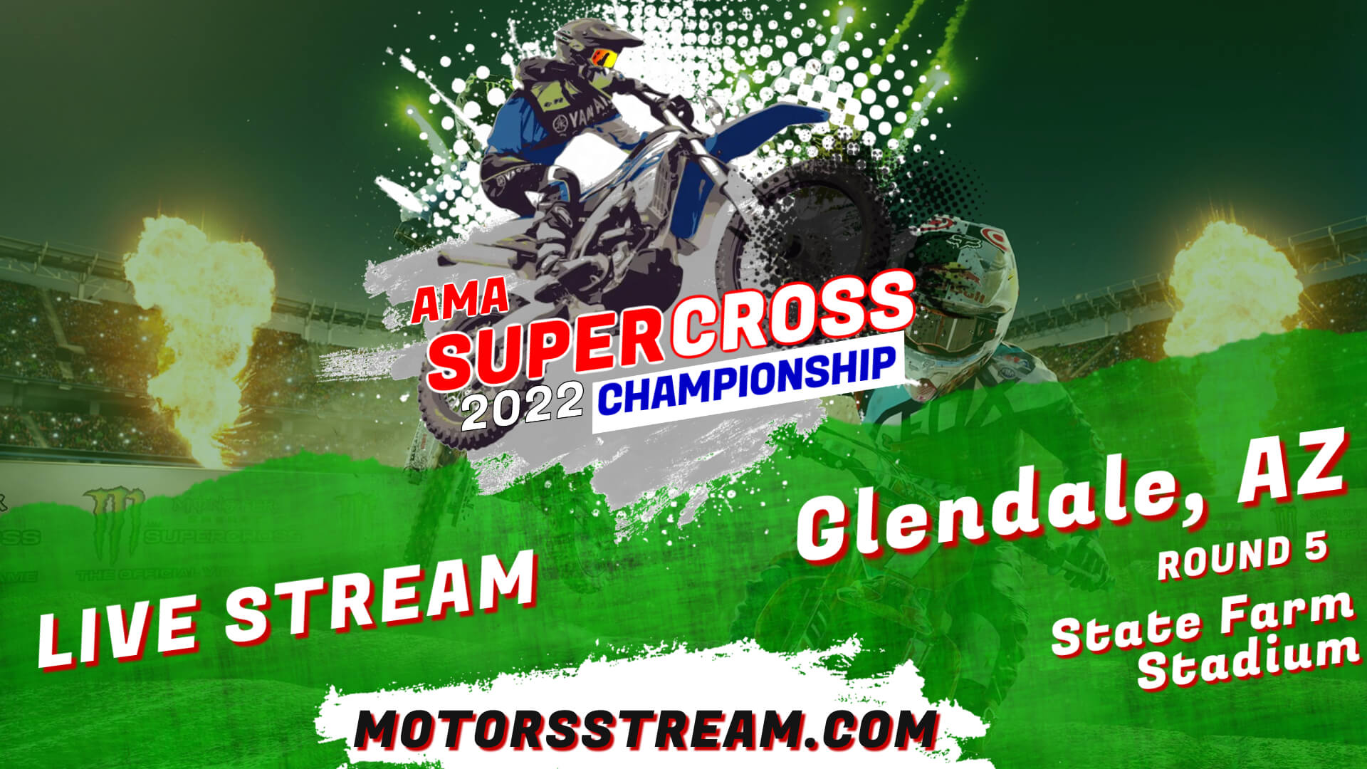 Supercross Glendale Round 5 Live 2022 & Video Replay