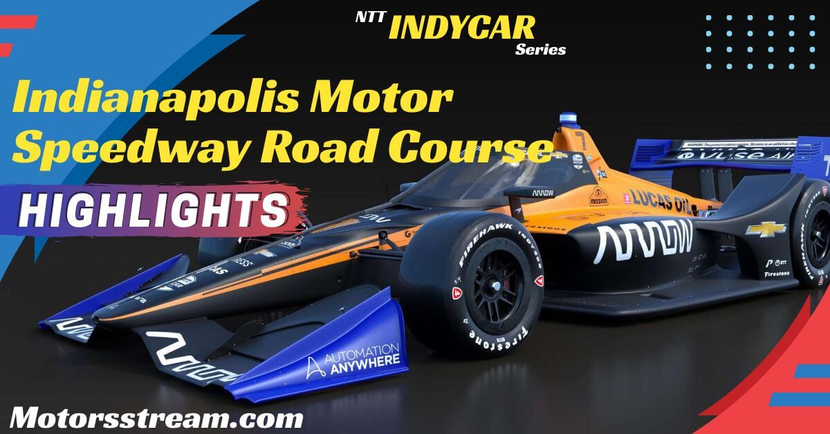 Gallagher Grand Prix Highlights 2022 IndyCar