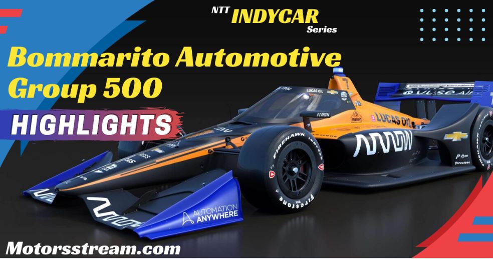 Bommarito Automotive Group 500 Highlights 2022 IndyCar