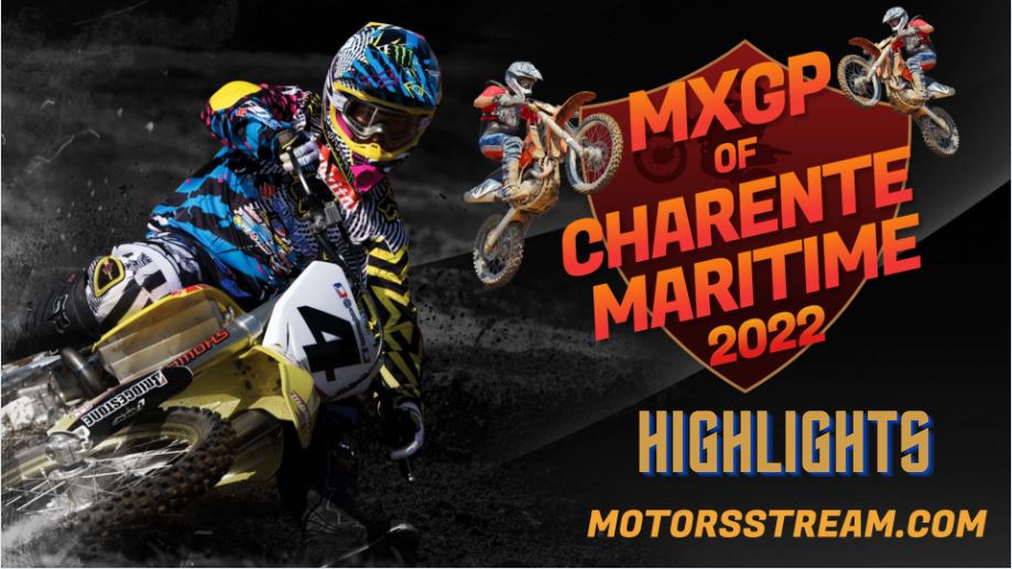 FIM Motocross Charente Maritime Highlights 2022 MXGP