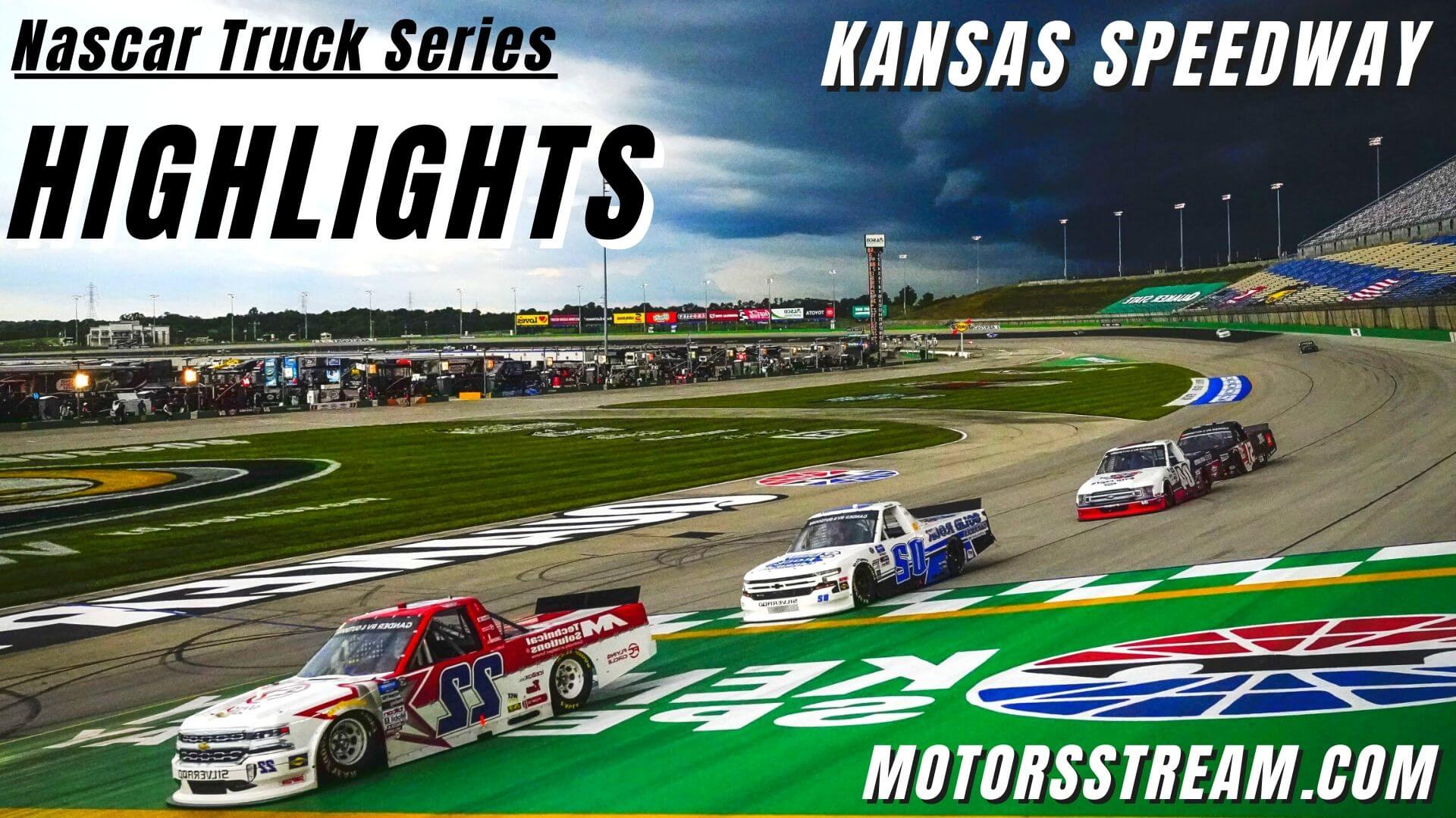 Nascar Kansas Lottery 200 Highlights 2022 Truck Series