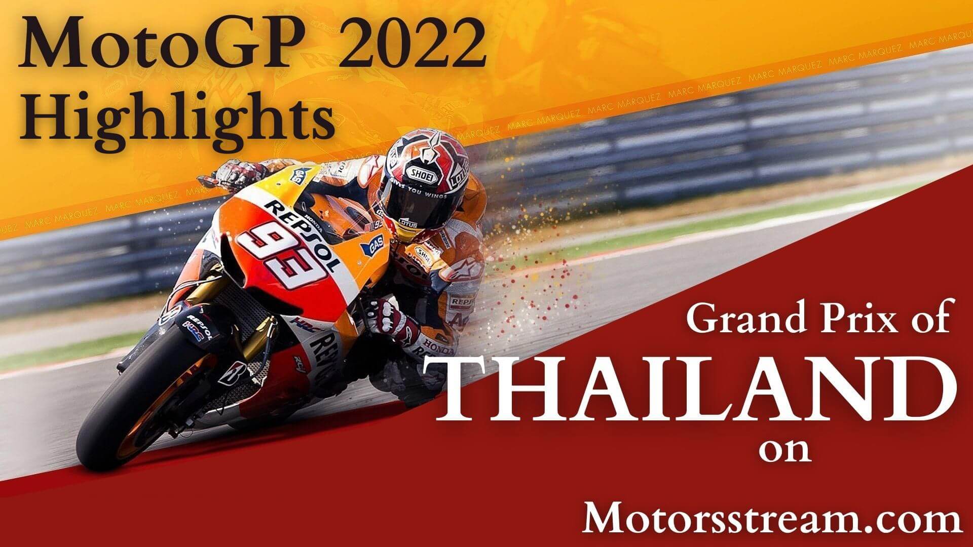 Thailand Motorcycle Grand Prix Highlights 2022