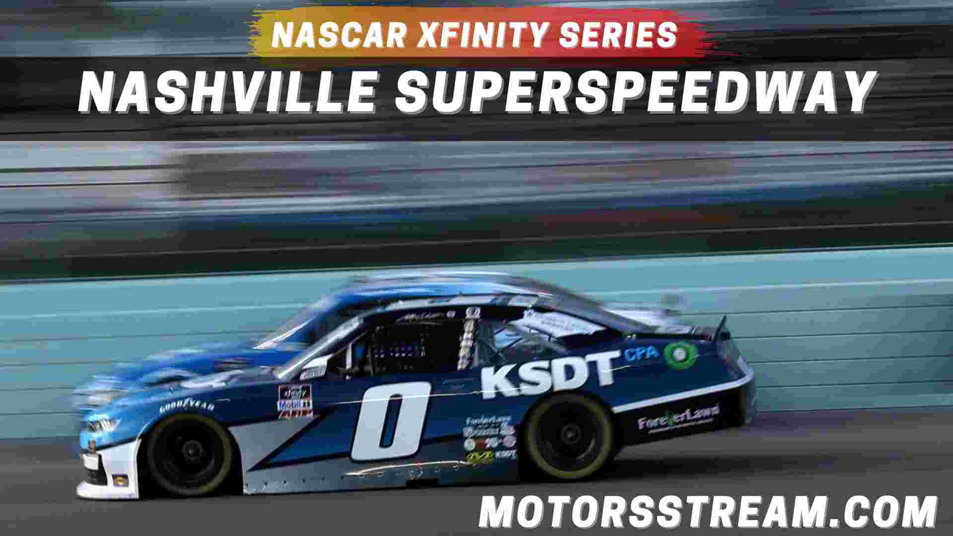 NASCAR Xfinity Tennessee Lottery 250 Live Stream