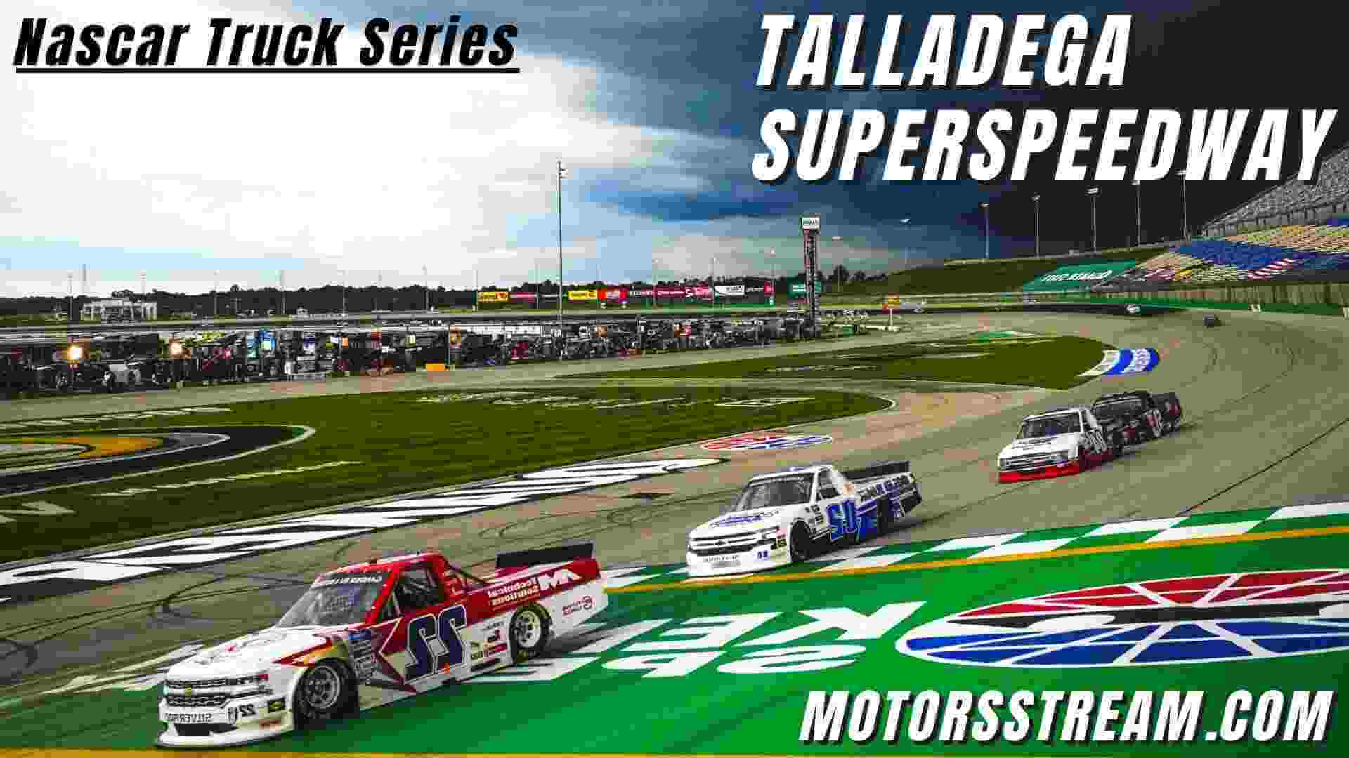 2023 NASCAR Truck Series at Talladega Live Stream Loves RV Stop 250