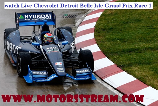 Chevrolet Detroit Belle Isle Grand Prix Race 1 Live