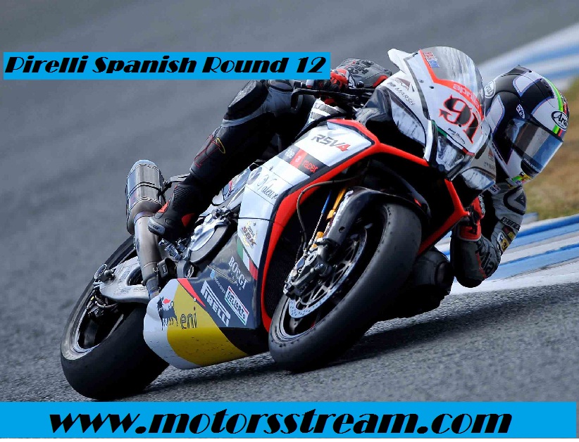 Live Pirelli Spanish Round 12 Online Coverage